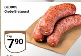 Aktuelles Grobe Bratwurst Angebot bei GLOBUS in Rostock ab 7,90 €