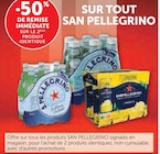Promo -50% de remise immédiate sur le 2ème produit identique sur tout SAN PELLEGRINO à  dans le catalogue Super U à Annonay