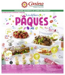 Prospectus Casino Supermarchés à Moustajon, "Les délices de PÂQUES !", 24 pages, 26/03/2024 - 07/04/2024