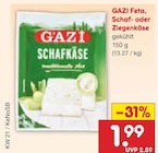 Feta, Schaf- oder Ziegenkäse im Angebot bei Netto Marken-Discount in Düren Feta, Schaf- oder Ziegenkäse Angebote von GAZi bei Netto Marken-Discount Düren für 1,99 €