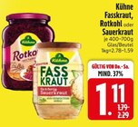 Fasskraut oder Rotkohl oder Sauerkraut Angebote von Kühne bei EDEKA Germering für 1,11 €