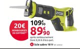 Promo Scie sabre 18 V à 89,90 € dans le catalogue Mr. Bricolage à Gérardmer