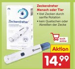 Zeckendreher Mensch oder Tier im aktuellen Netto Marken-Discount Prospekt