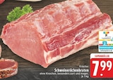 Frischer Schweinerückenbraten Angebote von Initiative Tierwohl bei E center Schwerte für 7,99 €