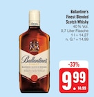 Finest Blended Scotch Whisky Angebote von Ballantine's bei E center Würzburg für 9,99 €