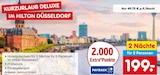 Aktuelle Gutscheine Angebote bei Netto Marken-Discount in Dortmund Aktuelles Kurzurlaub Deluxe im Hilton Düsseldorf Angebot bei Netto Marken-Discount in Dortmund ab 199,00 €