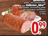 Spießbraten von  im aktuellen EDEKA Prospekt für 0,99 €