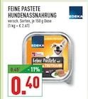 FEINE PASTETE HUNDENASSNAHRUNG Angebote von EDEKA bei Marktkauf Ibbenbüren für 0,40 €