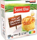 Mini Gratins Surgelés de Pommes de Terre - SAINT ELOI en promo chez Intermarché Hyper Mini Gratins Surgelés de Pommes de Terre - SAINT ELOI dans le catalogue Intermarché Hyper