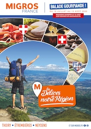 Catalogue Migros France à Saint-Julien-en-Genevois, avec 12 pages Prospectus Migros France à Saint-Julien-en-Genevois, "Balade gourmande !", 12 pages, 19/07/2022 - 15/08/2022