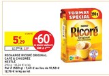 Recharge ricoré original café & chicorée - NESTLÉ en promo chez Intermarché Montpellier à 2,11 €