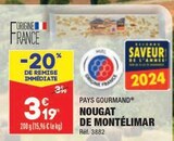 Promo NOUGAT DE MONTÉLIMAR à 3,19 € dans le catalogue Aldi à Kergrist
