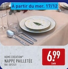 Nappe Pailletée - HOME CREATION en promo chez Aldi Nappe Pailletée - HOME CREATION dans le catalogue Aldi