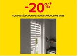 Castorama Succieu - Promo -20% SUR UNE SÉLECTION DE STORES ENROULEURS BRIZE Promo -20% SUR UNE SÉLECTION DE STORES ENROULEURS BRIZE à dans le catalogue Castorama à Succieu
