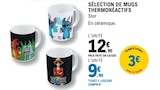 Sélection de mugs thermoréactifs - Stor en promo chez E.Leclerc Castres à 9,90 €