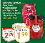 Extra im Angebot bei GLOBUS in Pirmasens Extra Angebote von Schwartau bei GLOBUS Pirmasens für 1,99 €