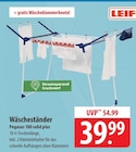 Wäscheständer Pegasus 180 solid plus im Angebot bei famila Nordost in Neumünster Wäscheständer Pegasus 180 solid plus Angebote von Leifheit bei famila Nordost Neumünster für 39,99 €