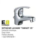 Brico Cash Morigny-Champigny - Promo Mitigeur lavabo Target 35 Promo Mitigeur lavabo Target 35 à dans le catalogue Brico Cash à Morigny-Champigny