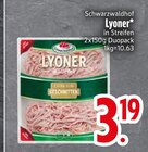 Aktuelles Lyoner Angebot bei EDEKA in Ingolstadt ab 3,19 €
