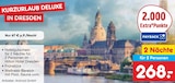 Kurzurlaub Deluxe in Dresden Angebote von Animod GmbH bei Netto Marken-Discount Göttingen für 268,00 €