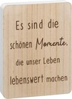 Holzaufsteller Spruch 'Momente' im aktuellen Prospekt bei dm-drogerie markt in Mainz a Rhein