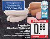 Bayerische Münchner Weißwurst oder Dicke im aktuellen Prospekt bei EDEKA in Schwarzach