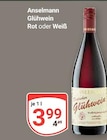 Glühwein Rot im Angebot bei GLOBUS in Weimar Glühwein Rot Angebote von Anselmann bei GLOBUS Weimar für 3,99 €