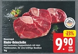 Rinder-Beinscheibe von Bauerngut für 9,90 € bei EDEKA im Angebot Rinder-Beinscheibe von Bauerngut im aktuellen EDEKA Prospekt