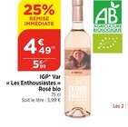Promo IGP Var Les Enthousiastes Rosé bio à 4,49 € dans le catalogue Bi1 à Cusy