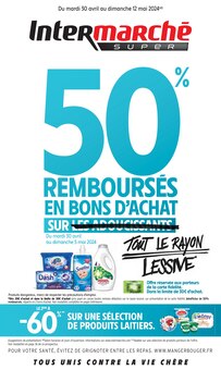 Prospectus Intermarché de la semaine "50% REMBOURSÉS EN BONS D'ACHAT SUR TOUT LE RAYON LESSIVE" avec 1 pages, valide du 30/04/2024 au 12/05/2024 pour Toulouse et alentours