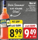 Aperitivo im Angebot bei EDEKA in Moers Aperitivo Angebote von Aperol bei EDEKA Moers für 8,99 €
