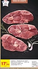 Agneau : Tranche de gigot avec os ou gigot avec os tranche à griller - Jean Rozé - Intermarché Super à Saint-Denis Agneau : Tranche de gigot avec os ou gigot avec os tranche à griller - Jean Rozé en promo chez Intermarché Super Saint-Denis à 17,90 €