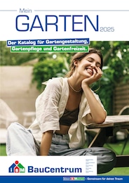 i&M BauCentrum Prospekt: "MEIN GARTEN 2025!", 314 Seiten, 07.03.2025 - 31.07.2025