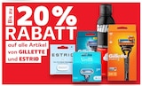 20% Rabatt Angebote von Gillette und Estrid bei Kaufland Worms