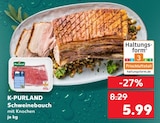 Aktuelles Schweinebauch Angebot bei Kaufland in Mannheim ab 5,99 €