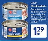 Thunfischfilets in eigenem Saft und Aufguss von ALMARE im aktuellen ALDI SÜD Prospekt für 1,29 €