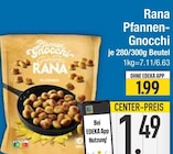 Pfannen-Gnocchi im EDEKA Prospekt Pfannen-Gnocchi von Rana im aktuellen EDEKA Prospekt für 1,49 €