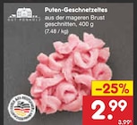 Aktuelle Pute Angebote bei Netto Marken-Discount in Mannheim Aktuelles Puten-Geschnetzeltes Angebot bei Netto Marken-Discount in Mannheim ab 2,99 €