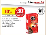 Café régal en grains - PLANTEUR DES TROPIQUES en promo à 17,88 € chez Intermarché Super Café régal en grains - PLANTEUR DES TROPIQUES dans le catalogue Intermarché Super