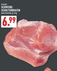 Schweine-Schulterbraten im Angebot bei Marktkauf in Castrop-Rauxel Schweine-Schulterbraten Angebote bei Marktkauf Castrop-Rauxel für 6,99 €
