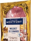 Magret de canard cru - Maison Montfort - Supermarchés Match à Épinal Magret de canard cru - Maison Montfort en promo chez Supermarchés Match Épinal à 18,99 €