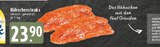 Hähnchensteaks bei EDEKA im Wickede Prospekt für 23,90 €