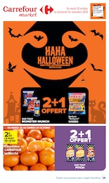 Catalogue Carrefour Market à Tourcoing "HAHA HALLOWEEN", 60 pages, 20/10/2026 - 01/11/2026 Prospectus Carrefour Market à Tourcoing "HAHA HALLOWEEN", 60 pages, 20/10/2026 - 01/11/2026