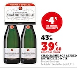 Champagne AOP - Alfred Rothschild & Cie en promo chez Super U Puteaux à 39,60 €