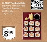 Thunfisch-Rolle im Angebot bei GLOBUS in Halle Thunfisch-Rolle Angebote von GLOBUS bei GLOBUS Halle für 8,99 €