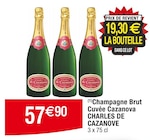 Champagne Brut Cuvée Cazanova - CHARLES DE CAZANOVE en promo chez Cora Bagneux à 57,90 €