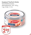 GLOBUS - Thunfisch-Stücke Angebot im Prospekt Thunfisch-Stücke bei GLOBUS im Prospekt "" für 2,49 €