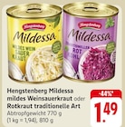 Mildessa mildes Weinsauerkraut oder Rotkraut traditionelle Art Angebote von Hengstenberg bei E center Fellbach für 1,49 €