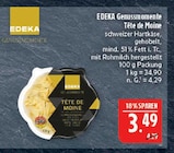 Genussmomente Tête de Moine Angebote von EDEKA bei Marktkauf Hof für 3,49 €