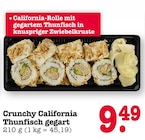 Crunchy California Thunfisch gegart im Angebot bei E center in Weinheim Crunchy California Thunfisch gegart Angebote bei E center Weinheim für 9,49 €